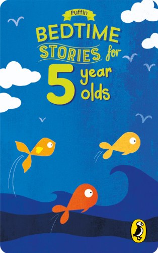 Bedtime Stories for 5 Year Olds