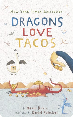 Dragons Love Tacos
