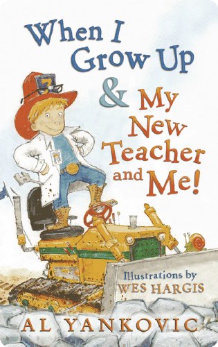 When I Grow Up &amp; My New Teacher and Me!