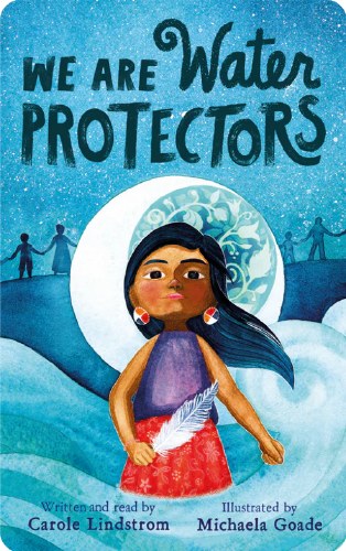 We Are Water Protectors