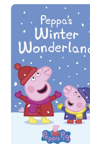 Peppa’s Winter Wonderland
