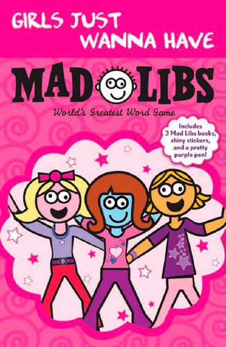 Girls Just Wanna.Mad Libs  nmg