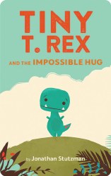 Tiny T.Rex and the Impossible