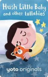 Hush Little Baby and Other Lullabies