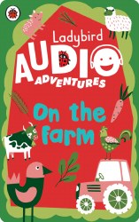 Ladybird Audio Adventures: On the Farm