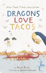 Dragons Love Tacos