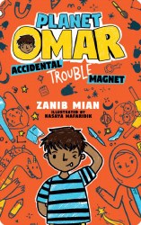 Planet Omar: Accidental Trouble Magnet