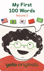 My First 100 Words: Volume 2