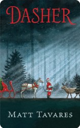 Dasher: How a Brave Little Doe Changed Christmas Forever