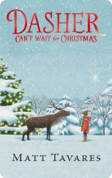 Dasher Can't Wait For Christmas