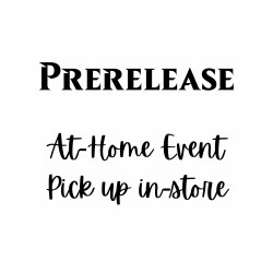 At-Home Prerelease (pick-up in-store)