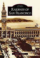 RAILWAYS OF SAN FRANCISCO