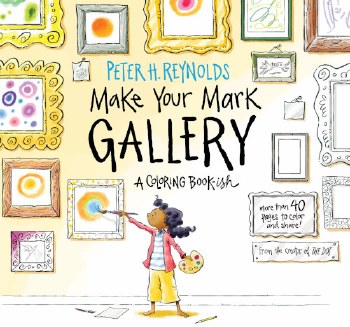 Make Your Mark Gallery: A Coloring Book-ish