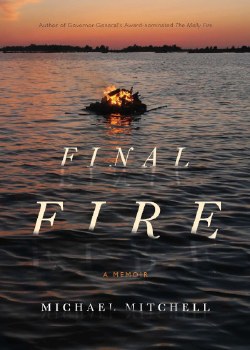 Final Fire: A Memoir