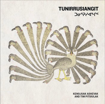 Tunirrusiangit: Kenojuak Ashevak and Tim Pitsiulak