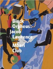 Black Orpheus: Jacob Lawrence and the Mbari Club