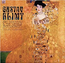 Gustav Klimt: Art Nouveau and the Vienna Secessionists