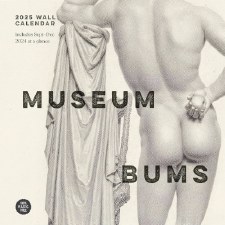 Museum Bums: 2025 Wall Calendar