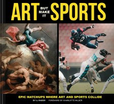Art But Make It Sports: Epic Matchups where Art and Sports Collide
