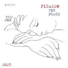 Pablo Picasso: 2025 Wall Calendar - For Peace