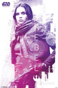 Star Wars Rogue One Jyn Erso Rebel Poster