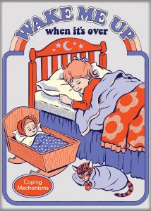Steven Rhodes Wake Me Up When It's Over 2.5" x 3.5" Magnet