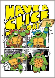 TMNT Teenage Mutant Ninja Turtles Have a Slice Magnet