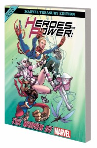 Heroes Power Women Marvel All New Marvel Treasury TP