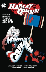 Harley Quinn TP Vol 06 Black White &amp; Red All Over