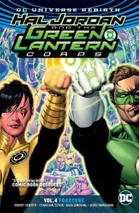 Hal Jordan &amp; the GLC Rebirth TP Vol 04 Fracture
