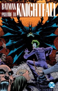 Batman Prelude To Knightfall TP