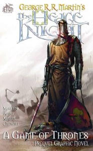 Hedge Knight Game of Thrones Prequel TP