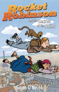 Rocket Robinson Secret Saint TP