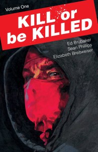 Kill Or Be Killed TP Vol 01