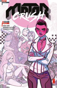 Motor Crush TP Vol 02