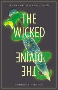 Wicked and the Divine TP Vol 07 Mothering Invention