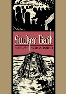 EC Graham Ingels HC Vol 01Sucker Bait &amp; Other Stories HC