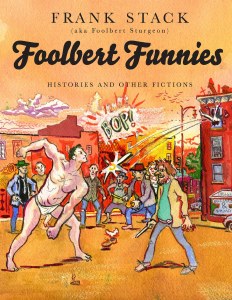 Foolbert Funnies GN Histories &amp; Fictions