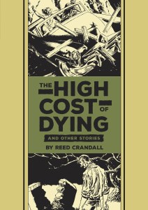 EC Reed Crandall and Feldstein High Cost of Dying HC