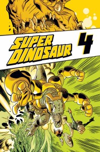 Super Dinosaur TP Vol 04