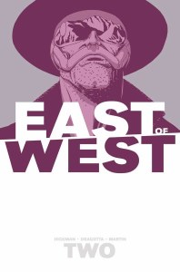 East of West TP Vol 02 We Are All One