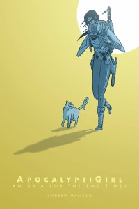 Apocalyptigirl An Aria for the End Times TP