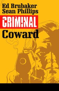 Criminal TP Vol 01 Coward