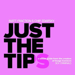 Just The Tips HC