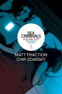 Sex Criminals TP Vol 02 Two Worlds One Cop