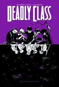 Deadly Class TP Vol 02 Kids of the Black Hole