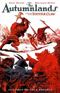 Autumnlands Tooth and Claw TP Vol 01