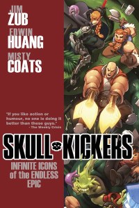 Skullkickers TP Vol 06 Infinite Icons O/T Endless Epic
