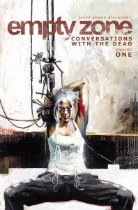 Empty Zone TP Vol 01 Conversations With The Dead