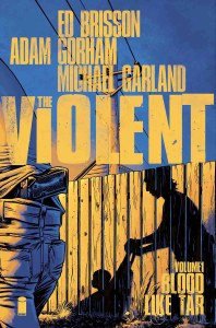 Violent TP Vol 01 Blood Like Tar